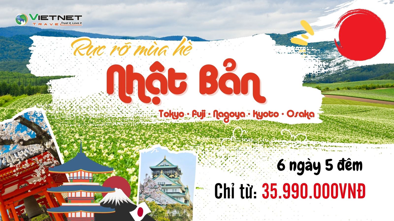 [NOSHOP] TOUR NHẬT BẢN HÈ 6N5Đ TOKYO – FUJI – NAGOYA – KYOTO – OSAKA